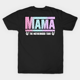 Motherhood, Some Days I Rock It, Mama Lighting Bold, Mama Funny Tour, Mama Skeleton, Mama Checkered (2 Sided) T-Shirt